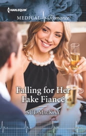 Falling for Her Fake Fiancé