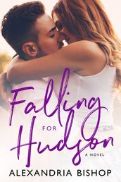Falling for Hudson