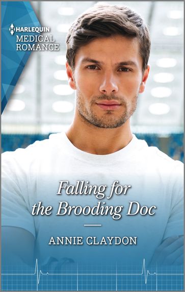 Falling for the Brooding Doc - Annie Claydon