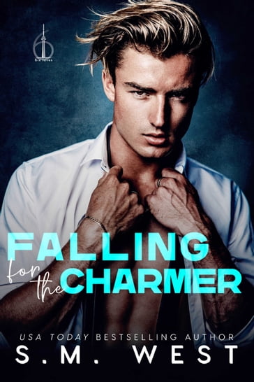Falling for the Charmer - S.M. West