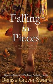 Falling to Pieces (Rose Gardner #3.5)