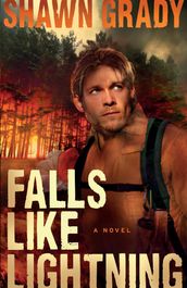 Falls Like Lightning (First Responders Book #3)