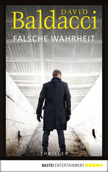 Falsche Wahrheit - David Baldacci