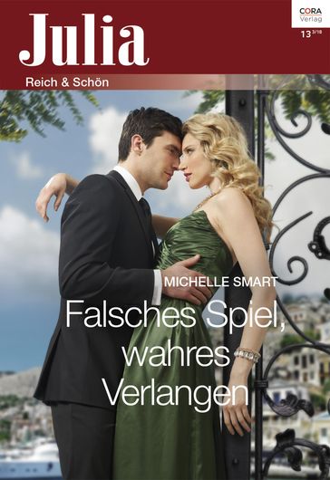 Falsches Spiel, wahres Verlangen - Michelle Smart