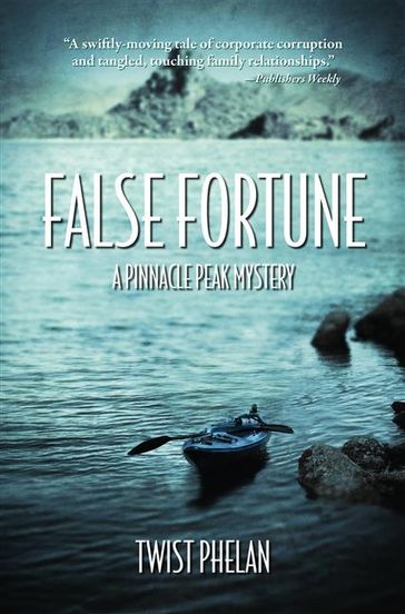 False Fortune - Twist Phelan