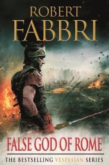 False God of Rome - Robert Fabbri