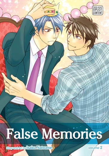 False Memories, Vol. 2 (Yaoi Manga) - Isaku Natsume