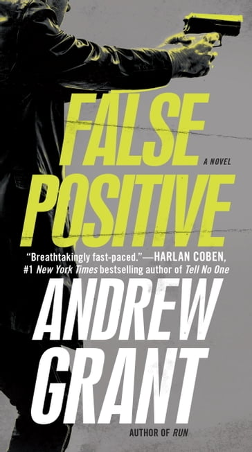 False Positive - Andrew Grant