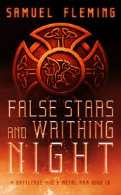 False Stars and Writhing Night