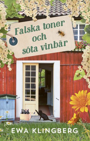Falska toner och söta vinbär - Ewa Klingberg