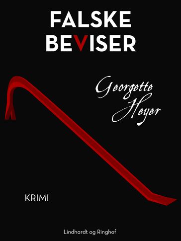 Falske beviser - Georgette Heyer