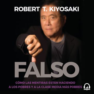 Falso - Robert T. Kiyosaki