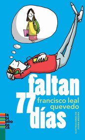 Faltan 77 días