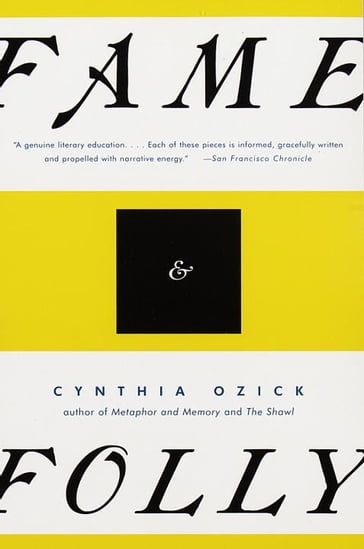 Fame & Folly - Cynthia Ozick