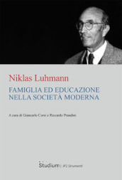 Famiglia ed educazione nella società moderna