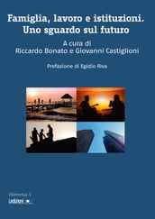 Famiglia, lavoro e istituzioni