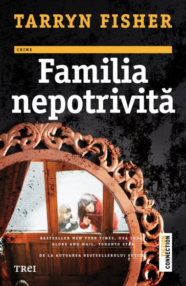 Familia nepotrivita - tarryn fisher