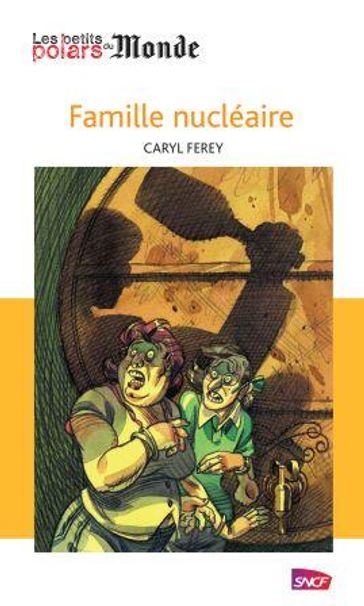 Famille nucléaire - Caryl Ferey