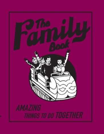 Family Book,The:Amazing Things To Do Together - Michael - O