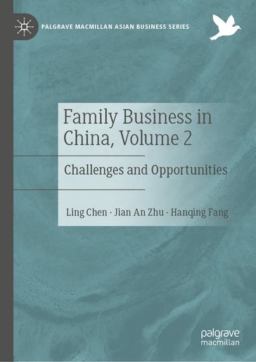 Family Business in China, Volume 2 - Ling Chen - Jian An Zhu - Hanqing Fang