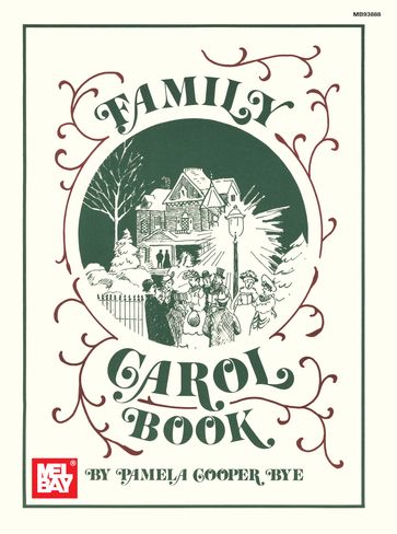 Family Carol Book - Pamela Cooper Bye
