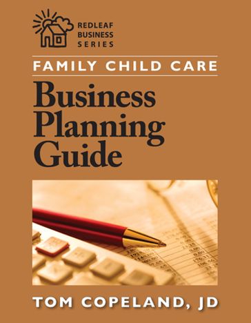 Family Child Care Business Planning Guide - Tom Copeland