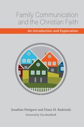 Family Communication and the Christian Faith