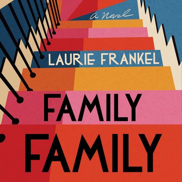 Family Family - Laurie Frankel
