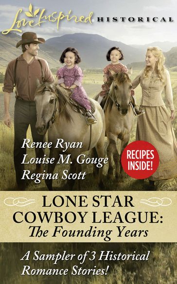 A Family For The Rancher (Lone Star Cowboy League: The Founding Years, Book 2) (Mills & Boon Love Inspired Historical) - Louise M. Gouge
