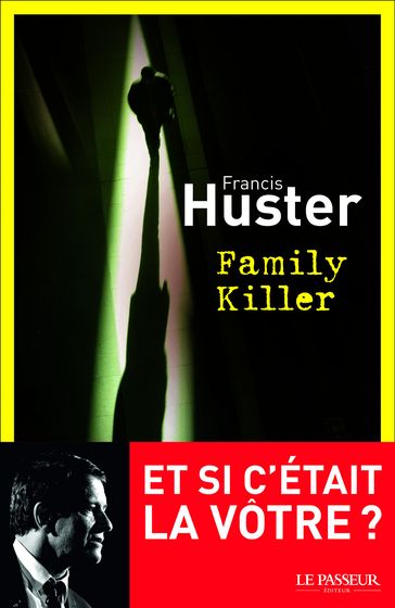 Family Killer - Francis Huster