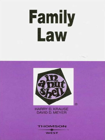 Family Law in a Nutshell, 5th - David Meyer - Harry Krause