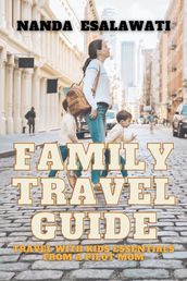 Family Travel Guide