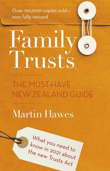 Family Trusts - Revised and Updated - Martin Hawes