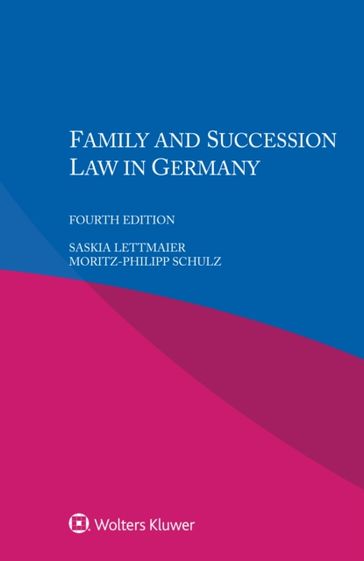 Family and Succession Law in Germany - Saskia Lettmaier