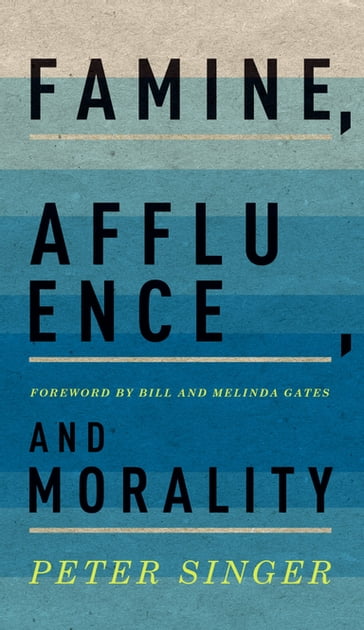 Famine, Affluence, and Morality - Peter Singer