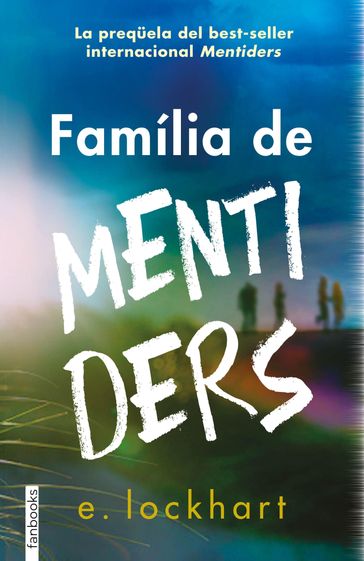 Família de mentiders - Elisabeth Lockhart