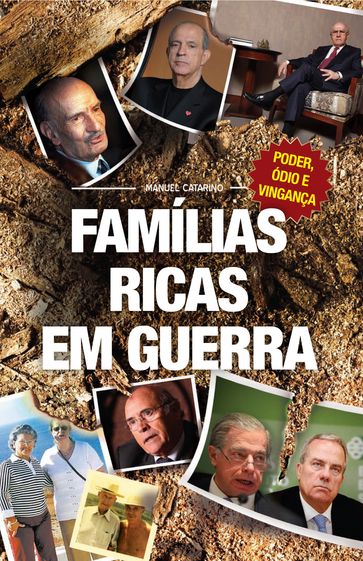 Famílias Ricas em Guerra - Manuel Catarino