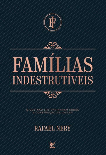 Famílias indestrutíveis - Rafael Nery