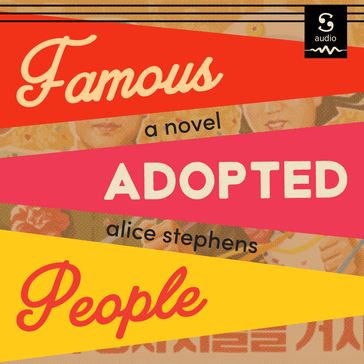 Famous Adopted People - Alice Stephens