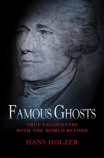 Famous Ghosts - Hans Holzer