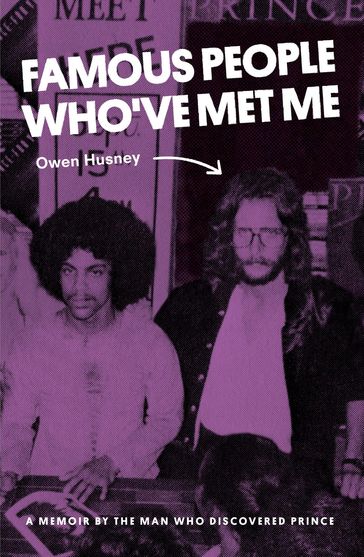 Famous People Who've Met Me - Owen Husney