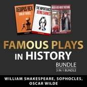 Famous Plays in History Bundle, 3 in 1 Bundle