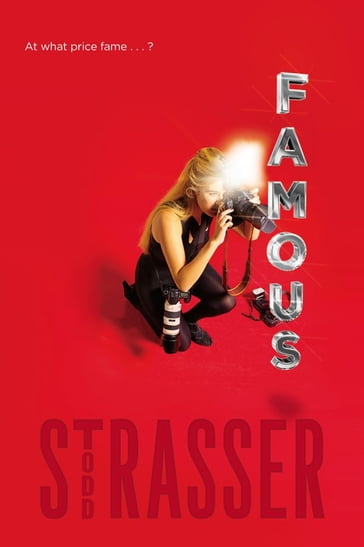 Famous - Todd Strasser