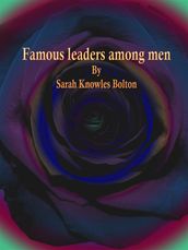 Famous leaders among men