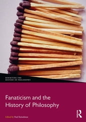 Fanaticism and the History of Philosophy