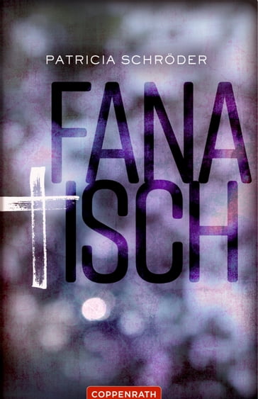 Fanatisch - Patricia Schroder