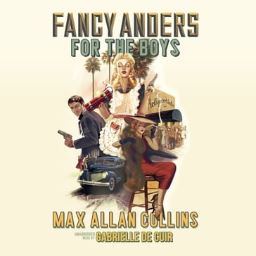 Fancy Anders for the Boys - Max Allan Collins