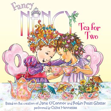 Fancy Nancy: Tea for Two - Jane O