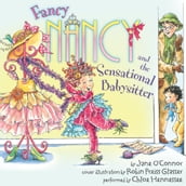 Fancy Nancy and the Sensational Babysitter