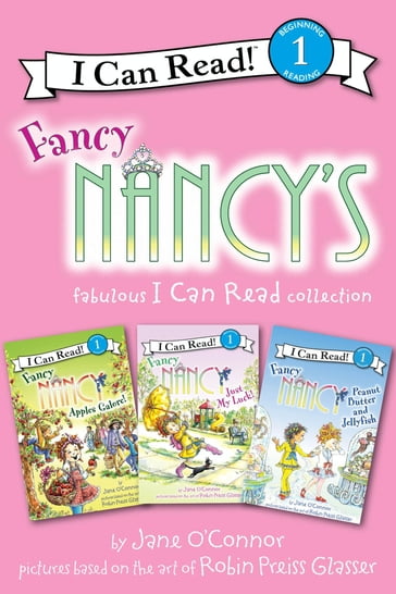 Fancy Nancy's Fabulous I Can Read Collection - Jane O